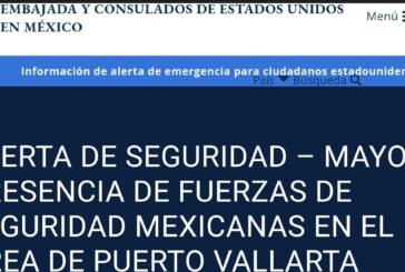 Emite Estados Unidos alerta de viaje a Puerto Vallarta y el AMG